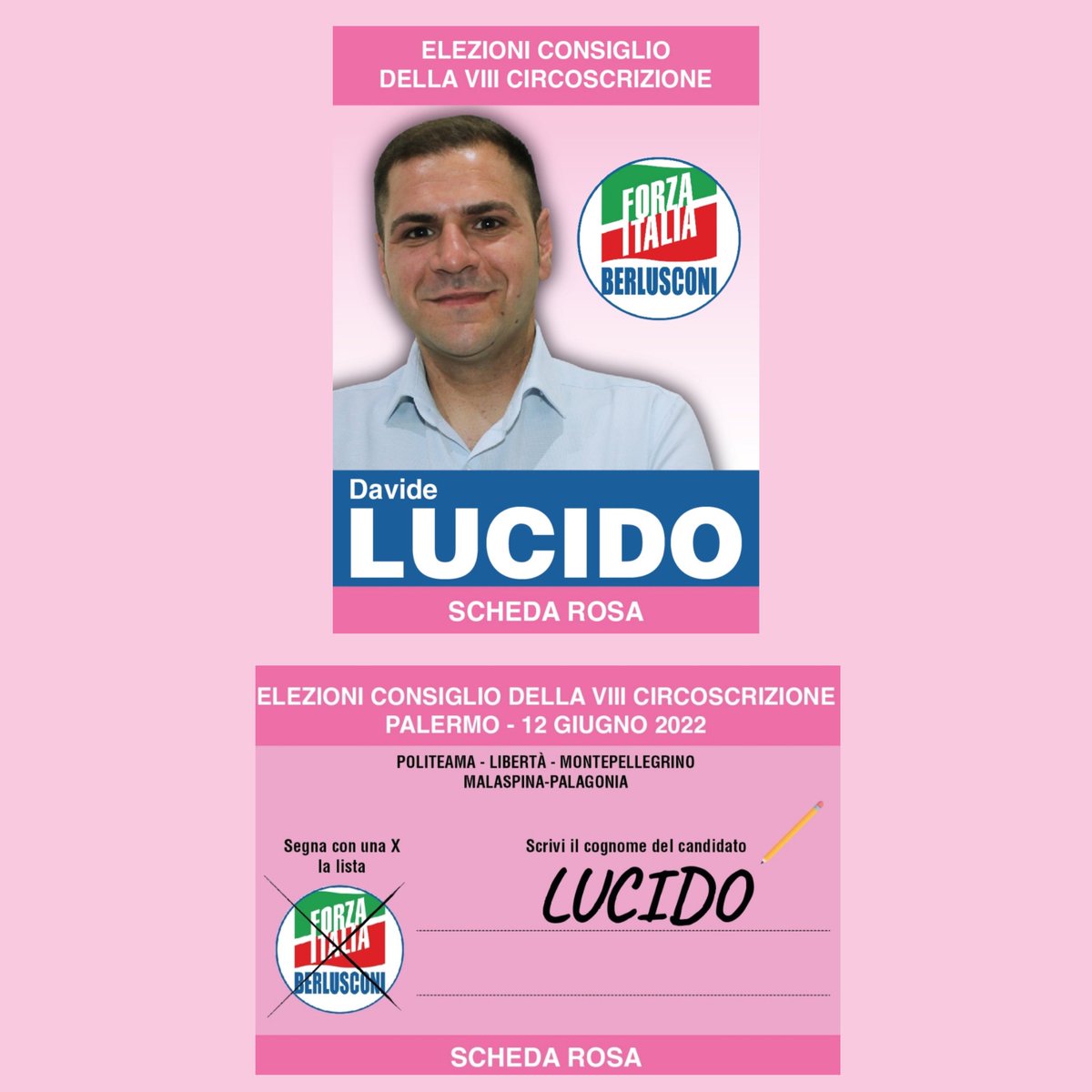 LucidoDavide's tweet photo. Alle prossime #amministrativedipalermo per la #ottavacircoscrizione sulla scheda rosa segna con una X il simbolo di #forzaitalia e scrivi LUCIDO https://t.co/QKKDpIYbbC