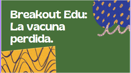 GamificandoE's tweet photo. ¡Utiliza el hastag #gamificandoE para conseguir más información en tu edubreak de la vacuna perdida! https://t.co/wtOcrdJcU7