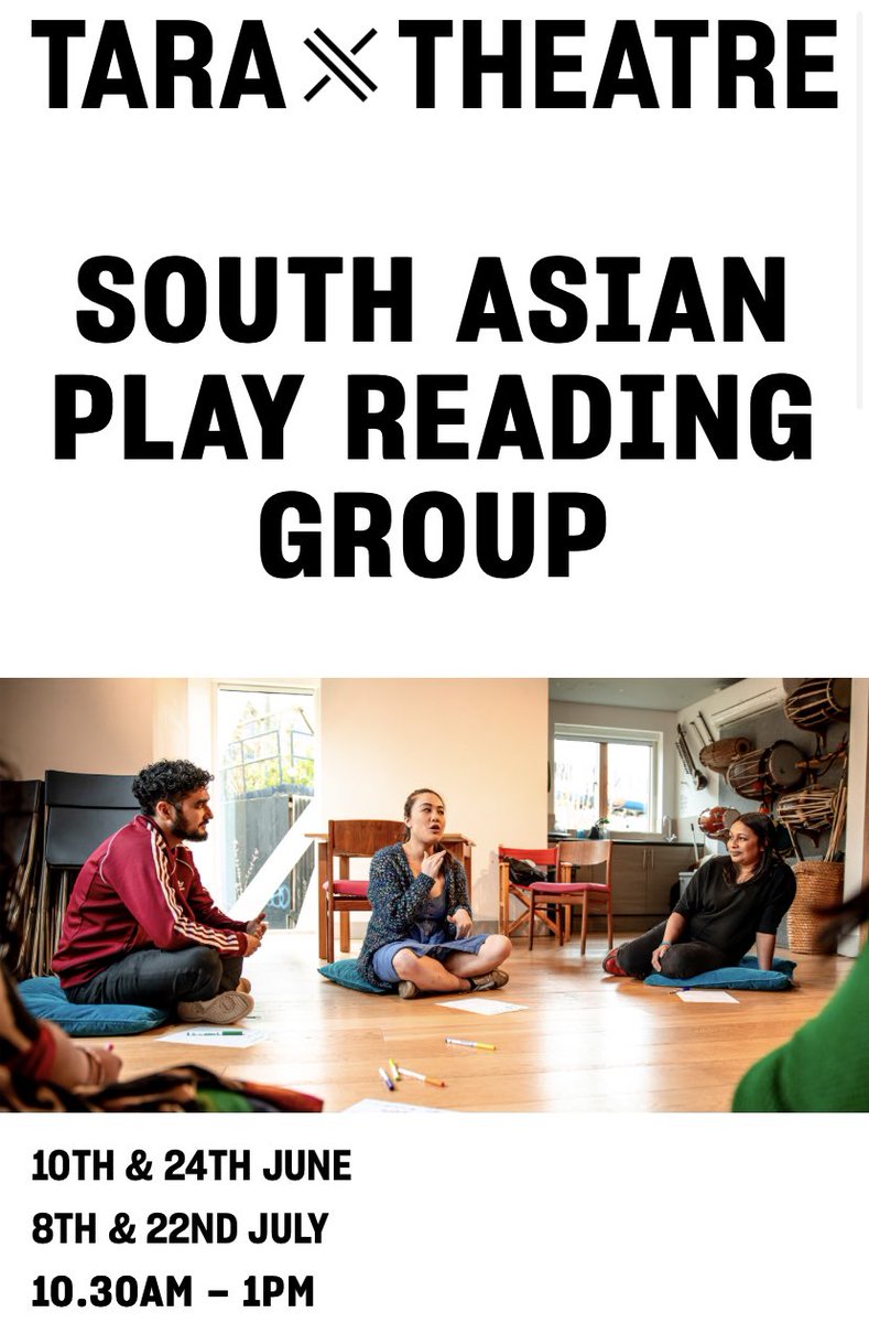 TaraTheatre's tweet photo. 📣New dates announced for our South Asian Play Reading group kicking off Fri 10th June at 10:30am. Come along &amp; enjoy hearing new work &amp; informal discussion in a safe &amp; comfy environment. Tea coffee &amp; biscuits too!Click here for more info &amp; to sign up https://t.co/OqqfCx0Qo9 https://t.co/SrllXi7Dzj