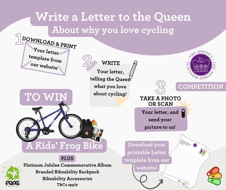 👸COMPETITION TIME!👸
For the Queen’s Platinum #Jubilee 👑 we're running a competition with <a href="/BikeabilityUK/">Bikeability</a>. Simply write a letter about why you love cycling 💌 &amp; you could win a Frog bike!! 🐸 CLOSES 6 JUNE 22

👉T&amp;Cs: ow.ly/vcvB50J8HQi
#frogbikes #bikeability