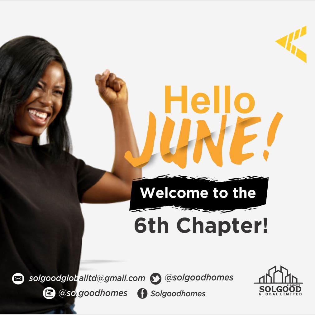 Solgoodhomes's tweet photo. June is here!!! 🎊 🎉

Welcome to the 6th Chapter of 12 ✨

#newmonthnewgoals #themonthofjune #lagosnigeria #solgoodhomes https://t.co/2BqJTCwjLH