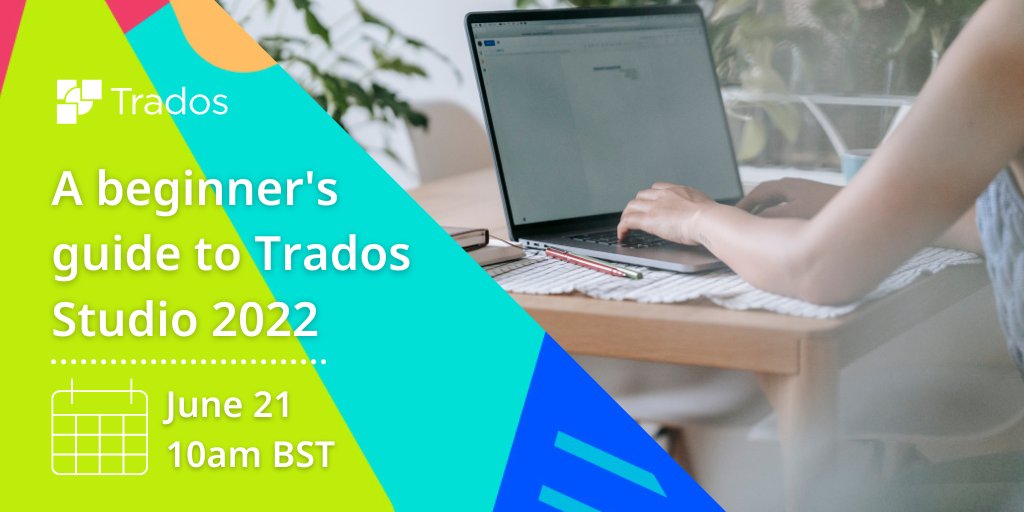 rwstrados's tweet photo. Join us for a beginner's guide to #TradosStudio2022 and discover the exciting new functionality that comes with this latest release from the world's leading #CATtool

All this and much more - Register today 👉 https://t.co/xhZlMtlqUV

#BeUniqueWithTrados https://t.co/gteX271jxL