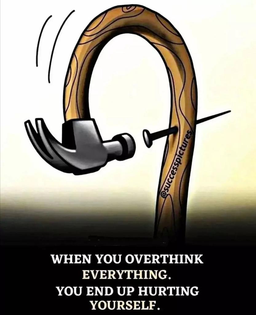 "عندما تفكر بشكل مفرط في كل شيء... ينتهي  بك الأمر الى ايذاء نفسك"

 #اهتم_بنفسك