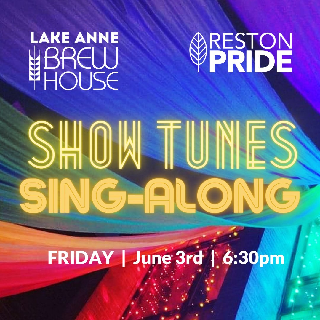lakeannebrew's tweet photo. Start "rehearsing" now for our super fun SHOWTUNES SING ALONG on Friday night! You do not want to miss this!
.
#showtunes #singalong #restonpride #loveislove #brewingbeerbuildingcommunity #restonva #locallypoured #craftbeerlove https://t.co/gtQ6QWUpq9