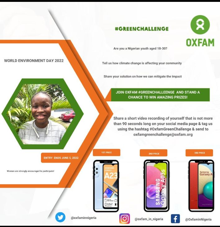 CapwsInitiative's tweet photo. Join the @oxfaminnigeria #GreenChallenge for amazing prizes
See the poster for details.
#WorldEnvironmentDay2022 #OnlyOneEarth #oxfam #restorationx10000 #capws #FridaysForFuture #Nigeria #ClimateActionNow #GenerationGreen https://t.co/qsqWlt3qMz
