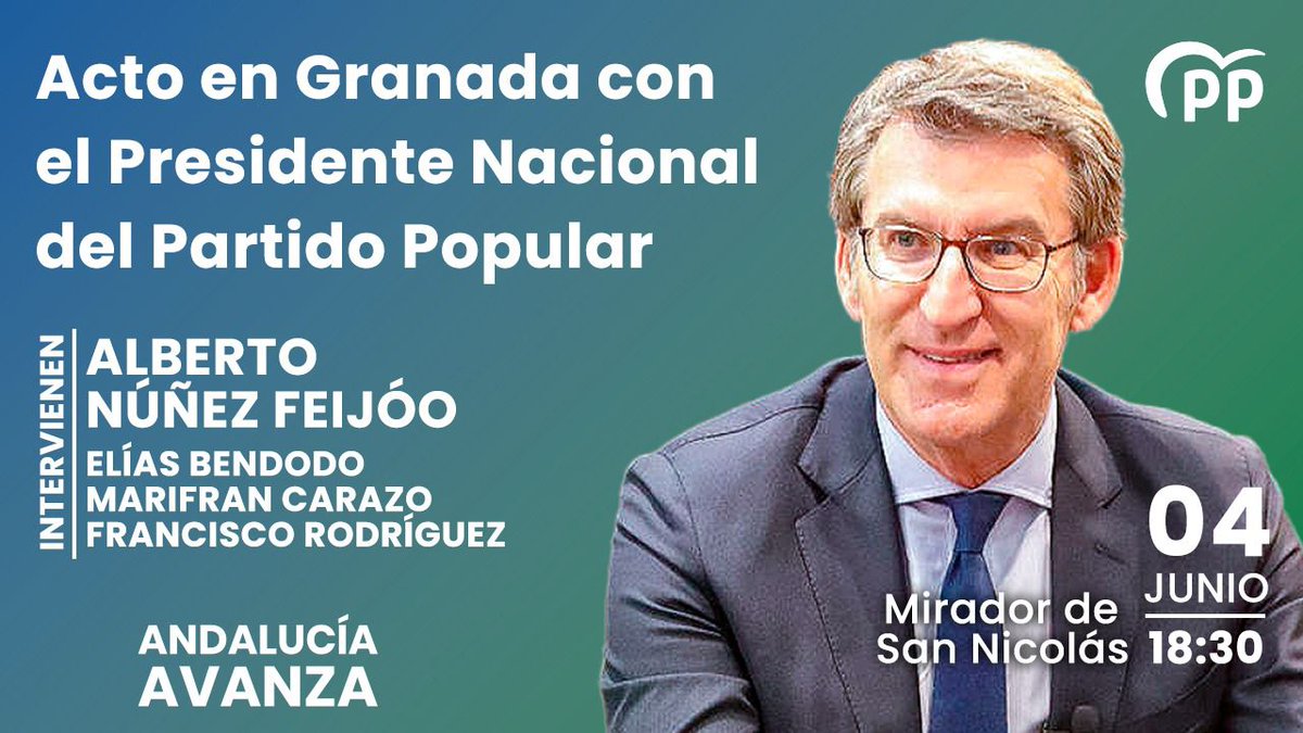 ppgranada's tweet photo. 🟢 Acto en #Granada con el Presidente Nacional del PP @NunezFeijoo 
⚪️ Intervendrán @eliasbendodo  la cabeza de lista @marifrangr y el presidente provincial @franalhendin
Sábado 4 a las 18:30h en San Nicolás

🟢#AndalucíaAvanza
⚪#JuanmaPresidente
🟢#EleccionesAndalucía2022 https://t.co/jlkh7i1CcZ