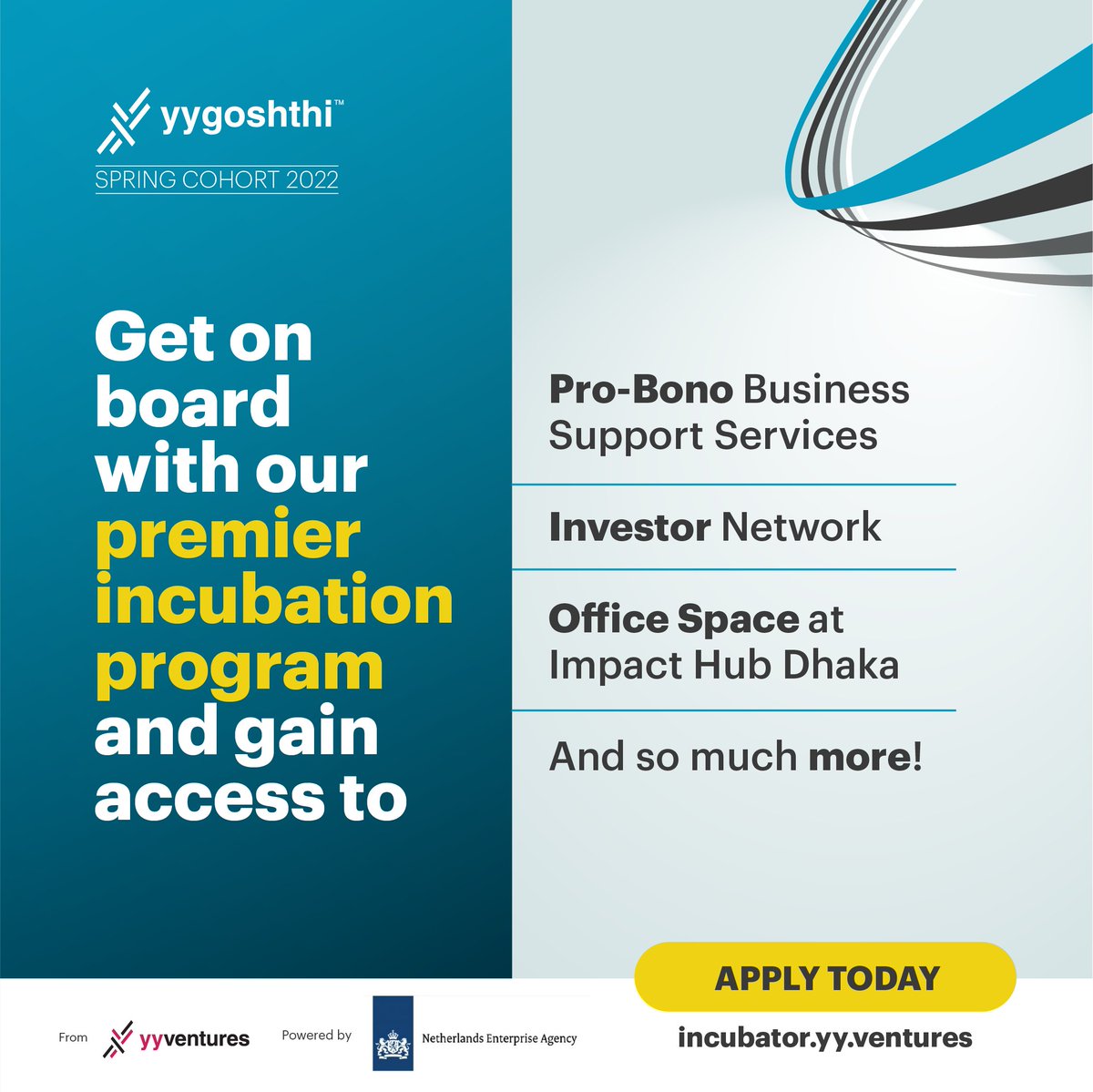 Bring forward your Social Business initiative, and take them to the next level with YY Goshthi Incubation Program, powered by <a href="/NLEnterprise/">NL Enterprise Agency</a> 

Learn more and apply for the Spring 2022 Cohort by June 4, 2022,  👉 incubator.yy.ventures 

#YYGoshthi #Spring2022 #Incubation