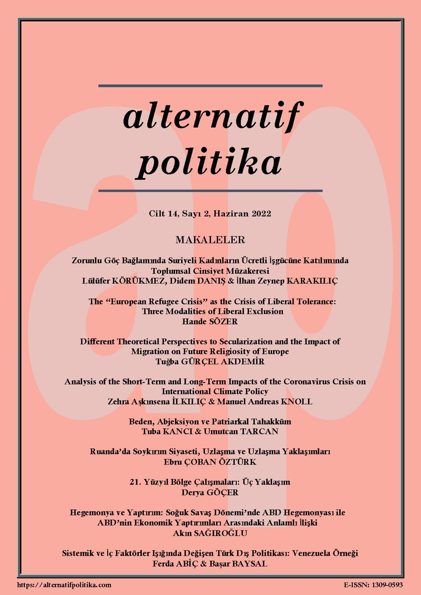 alternapolitika's tweet photo. 📢 Alternatif Politika'nın Haziran 2022 tarihli yeni sayısı yayındadır.

☕️ Keyifli okumalar dileriz.

Alternatif Politika, Cilt 14, Sayı 2, Haziran 2022
https://t.co/1nF11dzgDD https://t.co/mUd2aLvcZq