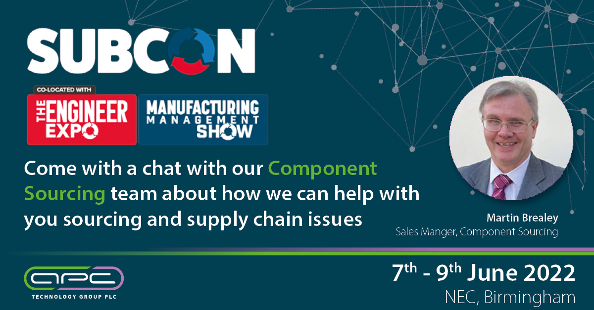 APCTechGroup's tweet photo. Join Martin Brealey of our #ComponentSourcing team will be meeting customers at @SubconShow 2022, the UK's premier subcontract manufacturing supply chain show.
When: 7th - 9th June
Where: NEC, Birmingham
Register here: https://t.co/E1q9hl9PfS https://t.co/8k9iOuo90R
