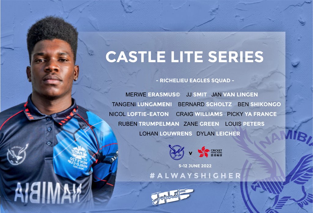 Castle Lite Series v Hong Kong🏏🇳🇦
SQUAD ANNOUNCEMENT 
#RichelieuEagles #EaglesPride #AlwaysHigher #dafabet #CastleLite #ixusport