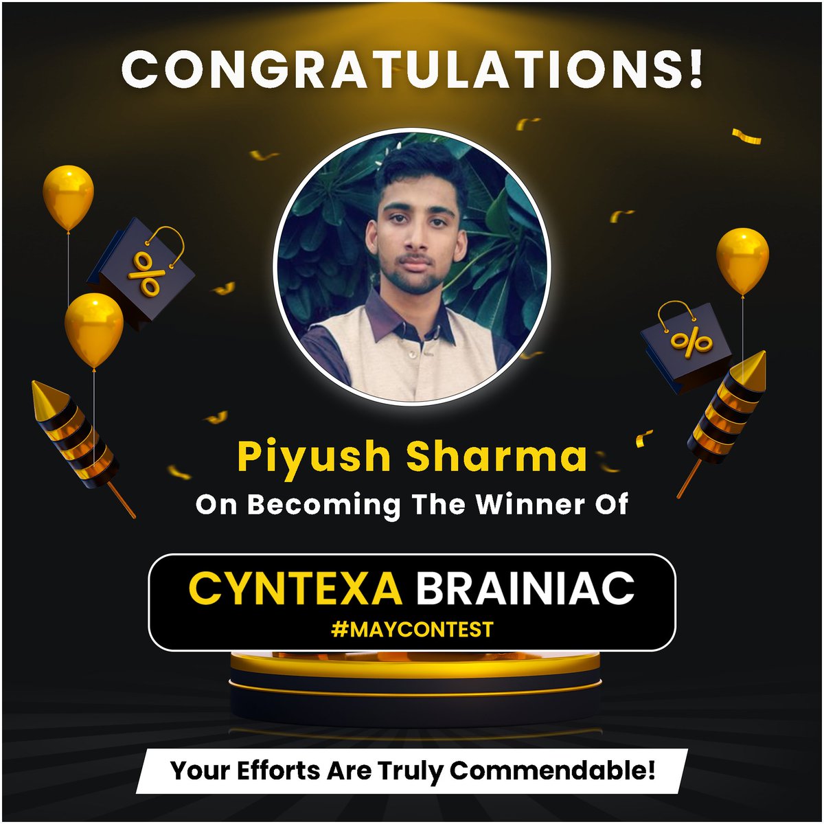 cyntexa's tweet photo. And we have our winner for the #cyntexabrainiac #Maycontest!
Congratulations Piyush๐!
Some interesting swags are on the way๐!
#contestwinner #winnerpost #winner #brainiac #winnerannouncement #contest #cyntexabrainiac #tuesdaytrivia #tuesdaypuzzle #equation #contestalert https://t.co/MGbrtC9Dcl