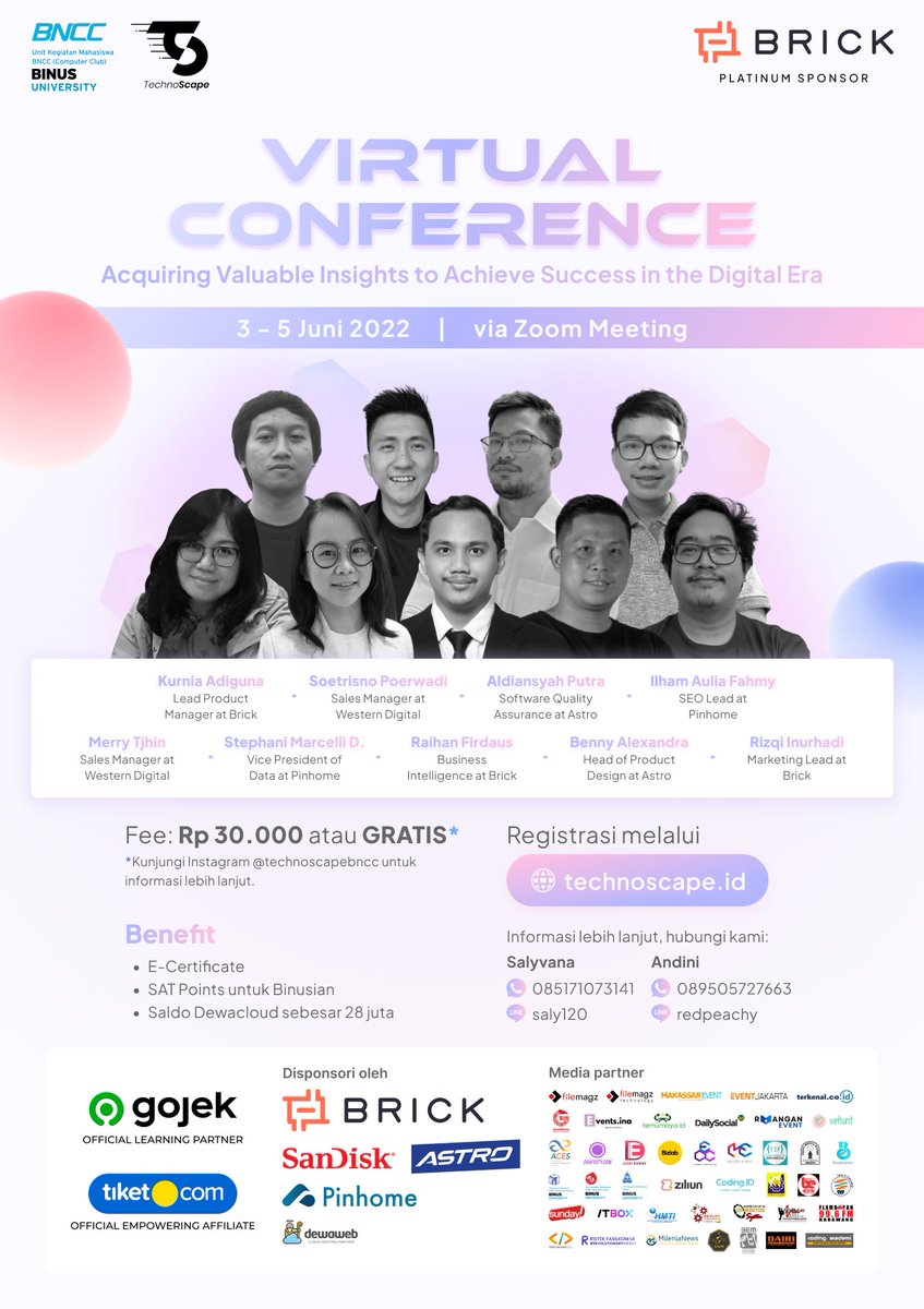 OPEN REGISTRATION FOR VIRTUAL CONFERENCE! 📢

Virtual Conference TechnoScape kembali hadir dengan webinar dan talkshow selama 3 hari (3 - 5 Juni) mengangkat topik bisnis, desain, dan teknologi.

🌐 Daftarkan dirimu segera melalui website:
technoscape.id