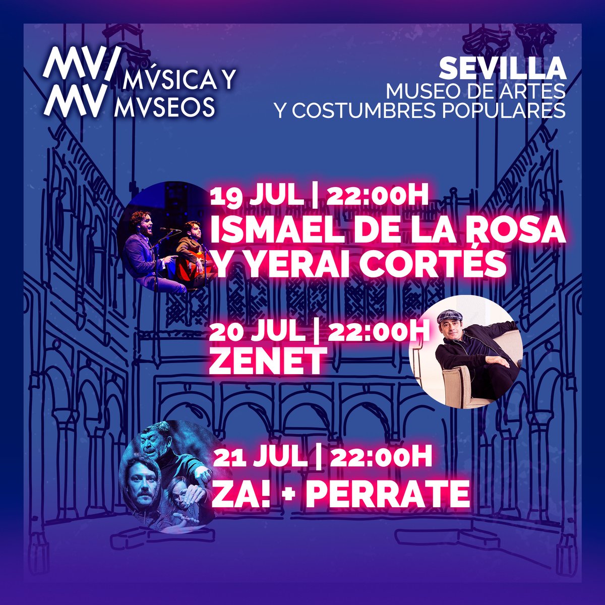 Del 5 al 21 JUL #MUMU en el Artes y Costumbres Populares #Sevilla 

Compro Oro, Anabel Valencia y <a href="/diegodelmorao/">diego del morao</a>, <a href="/Andres__Barrios/">Andrés Barrios</a>, Antónimo,
<a href="/HPSQUADOFICIAL/">HABLANDO EN PLATA</a>, Ismael de la Rosa y Yerai Cortés, @RafaeldeUtrera,
<a href="/zenetoficial/">Zenet Oficial</a>, Za! + Perrate

musicaymuseos.es

<a href="/CulturaAnd/">Cultura Junta de Andalucía</a>