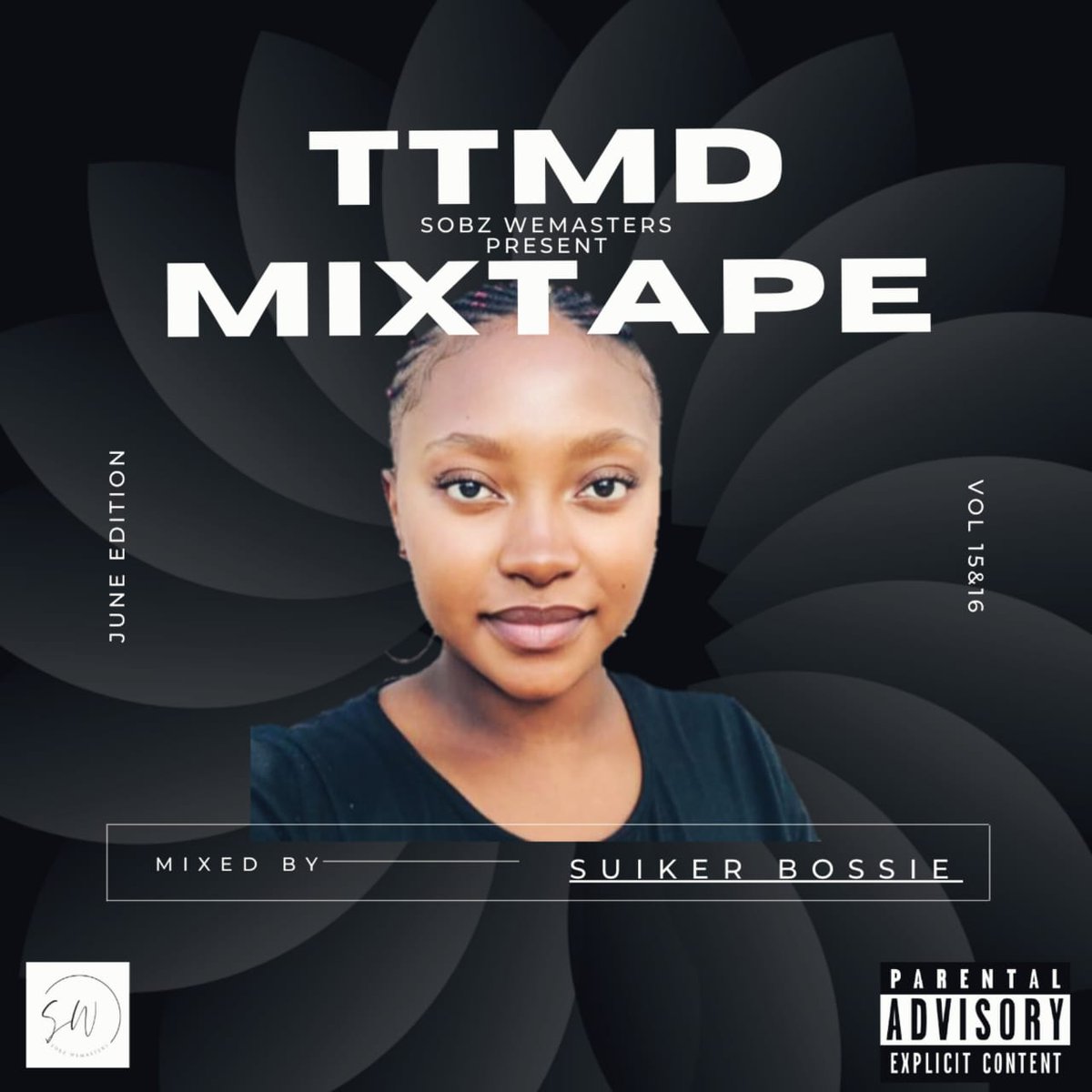 Anticipate TTMD Mixtape hosted by Sobz WeMasters, Vol 15 &amp; 16 June Edition by Suiker Bossie
#Afrohouse #housedj #southafricandj #girldj