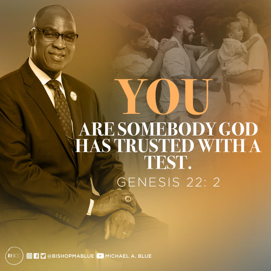 "And he said, Take now thy son, thine only son Isaac, whom thou lovest, and get thee into the land of Moriah; and offer him there for a burnt offering upon one of the mountains which I will tell thee of." Genesis 22:2 (KJV) 

Be encouraged!