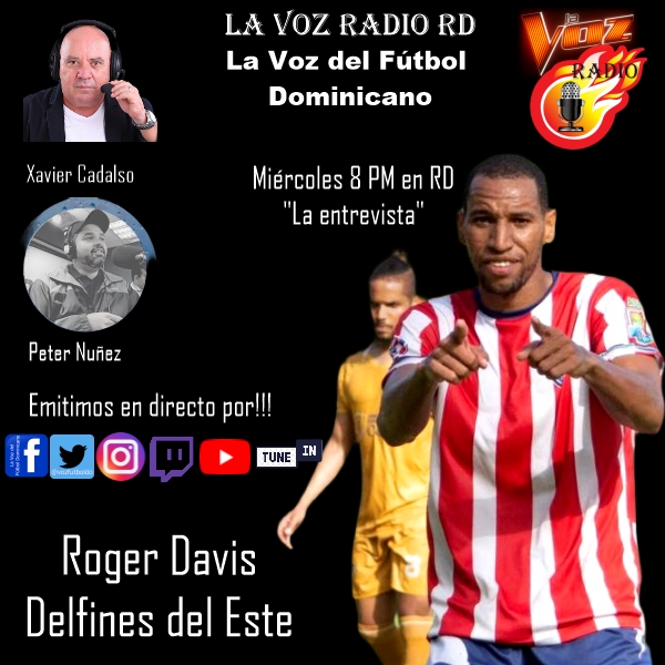 XCadalso's tweet photo. Hoy a las 8 pm en @vozfutboldo @XCadalso y @CapitanPeter10 entrevistan a @holderdavis jugador @vamosdelfines .
Amplio Repaso a la actualidad del fútbol dominicano.
No te lo pierdas!!!
Te esperamos!!! https://t.co/hjSkyAYCSA