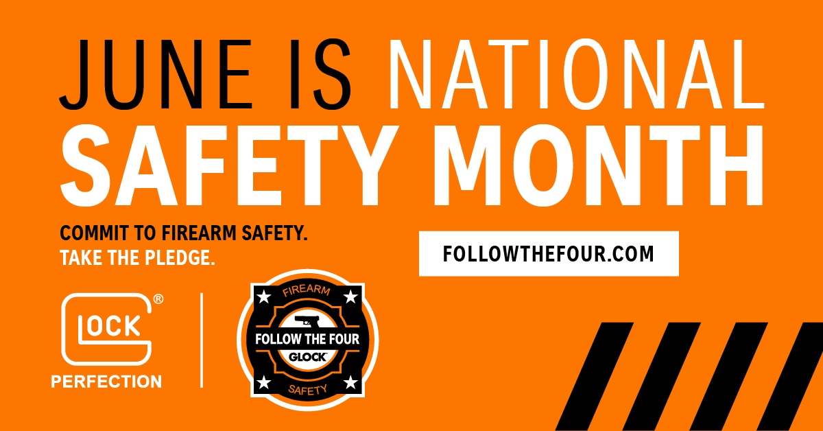 GLOCKInc's tweet photo. June Safety Month is here! Do you know the four rules of firearm safety? 
Pledge to #FollowTheFour rules of firearm safety by visiting https://t.co/JwfAfIZmkn

#JuneSafetyMonth #FollowTheFour #GLOCKsafety #NationalSafetyMonth #FirearmSafety #GLOCK #GLOCKperfection #GLOCKon https://t.co/twf7s71OIg