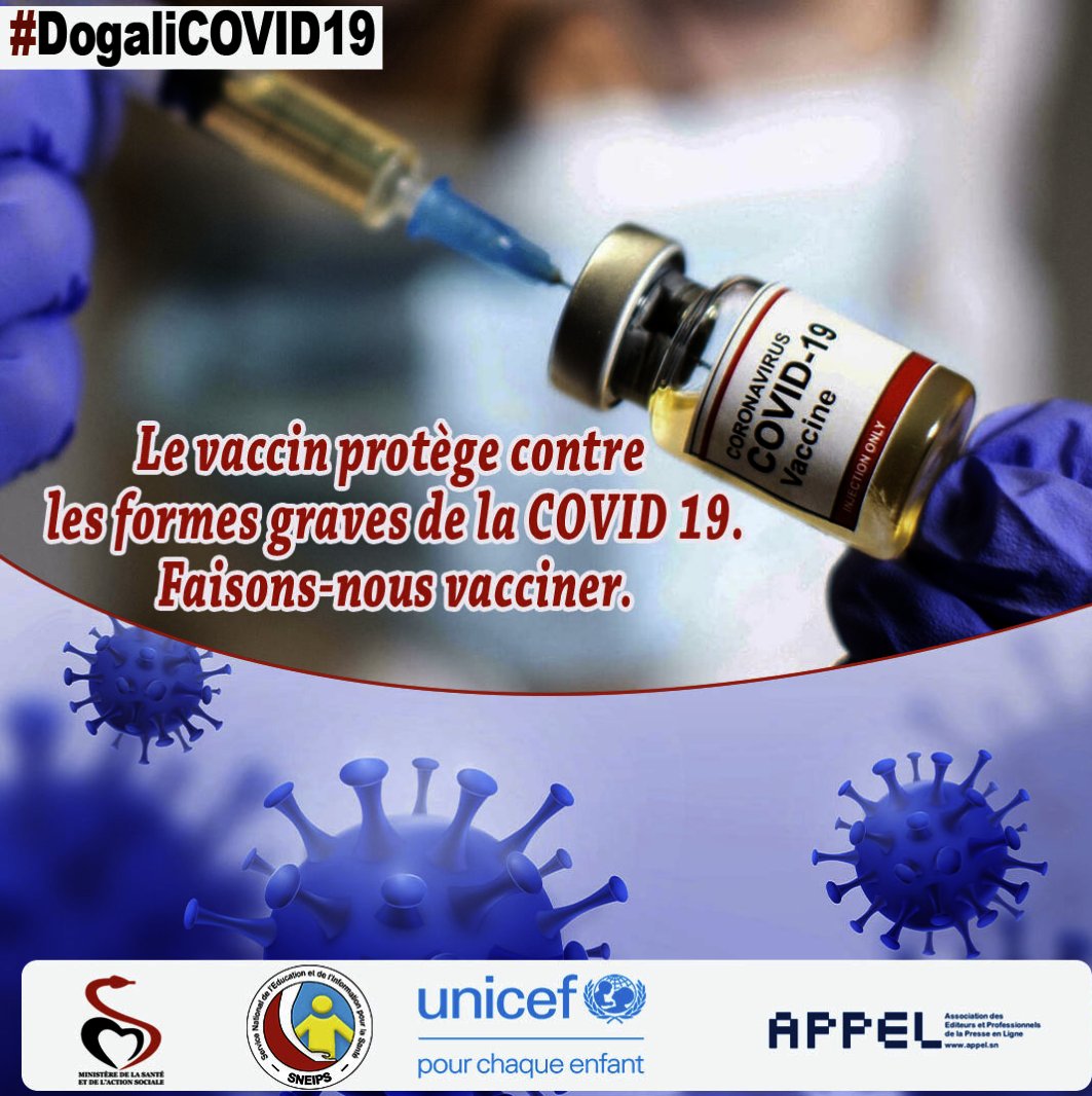 appelsn's tweet photo. Le vaccin protège contre les formes graves de la covid19. Faisons nous vacciner 

#DogaliCovid19 @SneipsO @unicefsenegal @santegouv_sn https://t.co/JnCE0sof6E