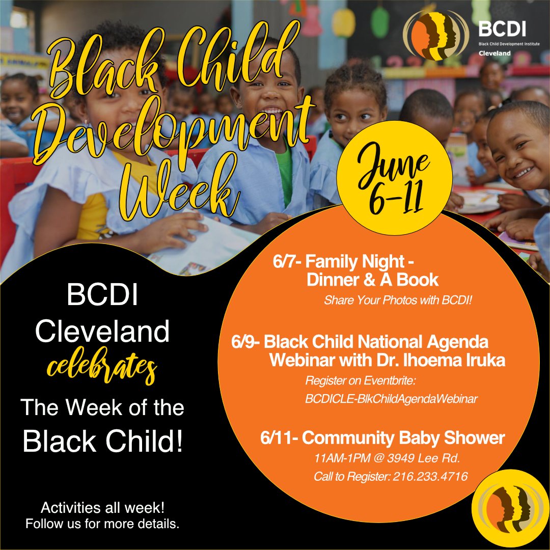 ClevelandBCDI's tweet photo. Celebrate Black Child Development Week with us June 6-11! #blackchilddevelopmentweek #blackchildweek #blackchild #BCDW2022 #BCDIcle https://t.co/3A6ArItfMS