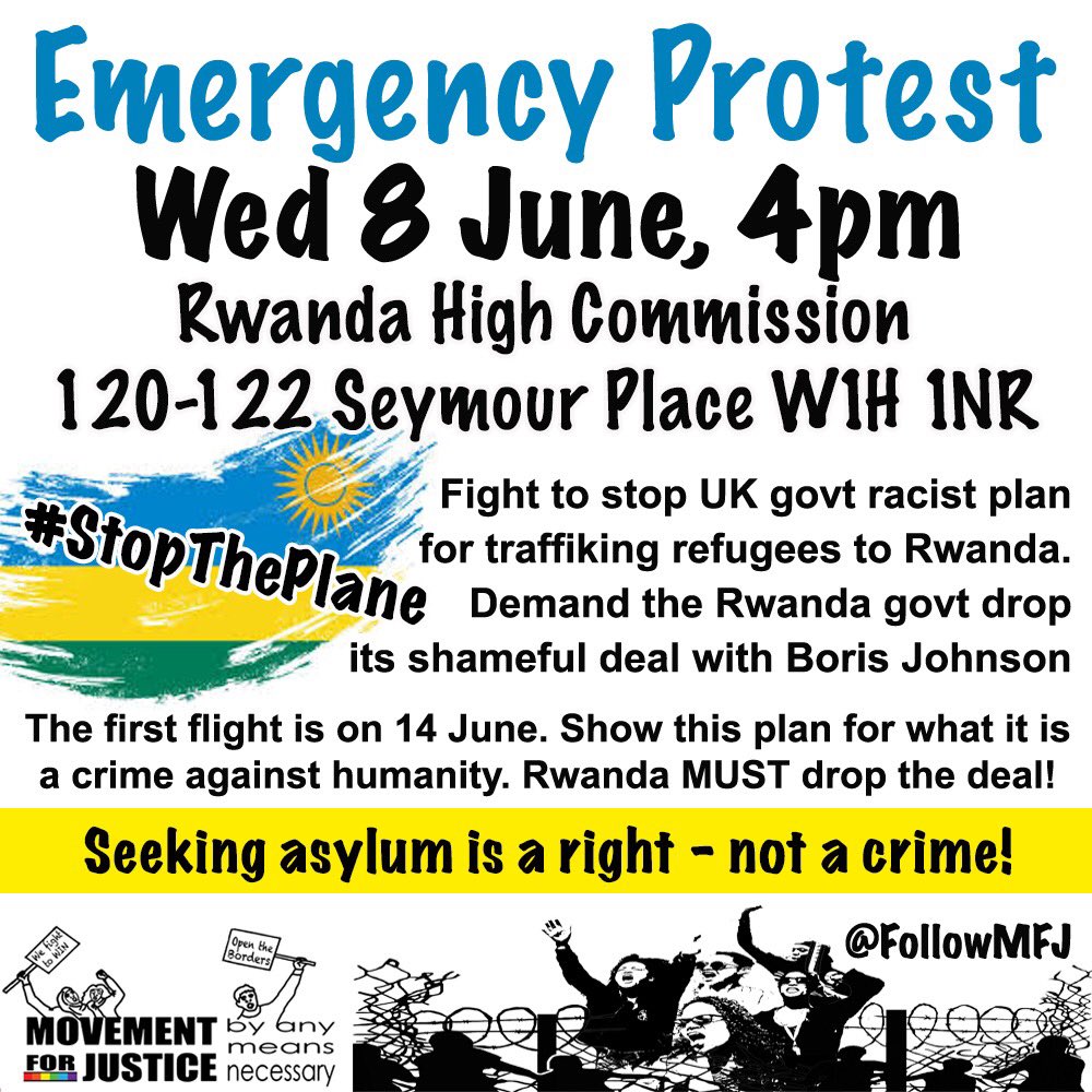 EMERGENCY PROTEST! Call on Rwanda 2 DROP THE DEAL! forced removal of asylum seekers 2 Rwanda is crime against Humanity <a href="/RwandaGov/">Government of Rwanda</a> <a href="/RwandaParliamnt/">Rwanda Parliament</a> <a href="/RwandaInUK/">🇷🇼Rwanda in UK 🇬🇧🇮🇪🇲🇹</a> must NOT b complicit in UK Govts plans 2 destroy human rights &amp; right of asylum #StopThePlane #DontVisitRwanda #Rwanda50