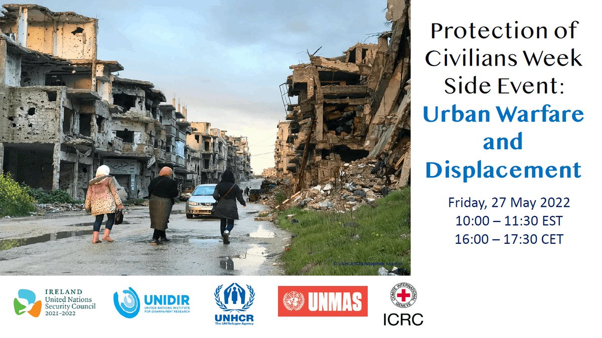 UNIDIR's tweet photo. If you missed our #PoCWeek2022 Side Event on Urban Warfare & Displacement, you can now watch the recording here: https://t.co/PqGv1ixkHS
Thanks to @cejjimenez & @PAXforpeace as well as our co-organizers @irishmissionun @Refugees @UNIDIR @UNMAS @ICRC https://t.co/F6glOvKtdb