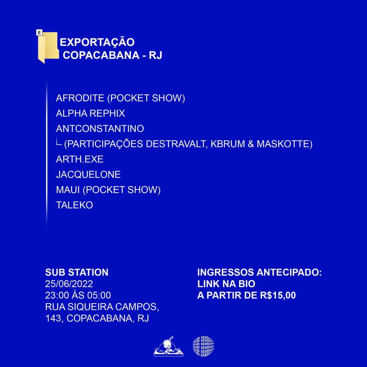 1atc3's tweet photo. A espera acabou.
Décima terceira edição do Exportação, em Copacabana onde ficava a antiga Fosfobox.

Garanta já seu ingresso.
https://t.co/kkwt3DZSNT https://t.co/6VUhf5yBY1