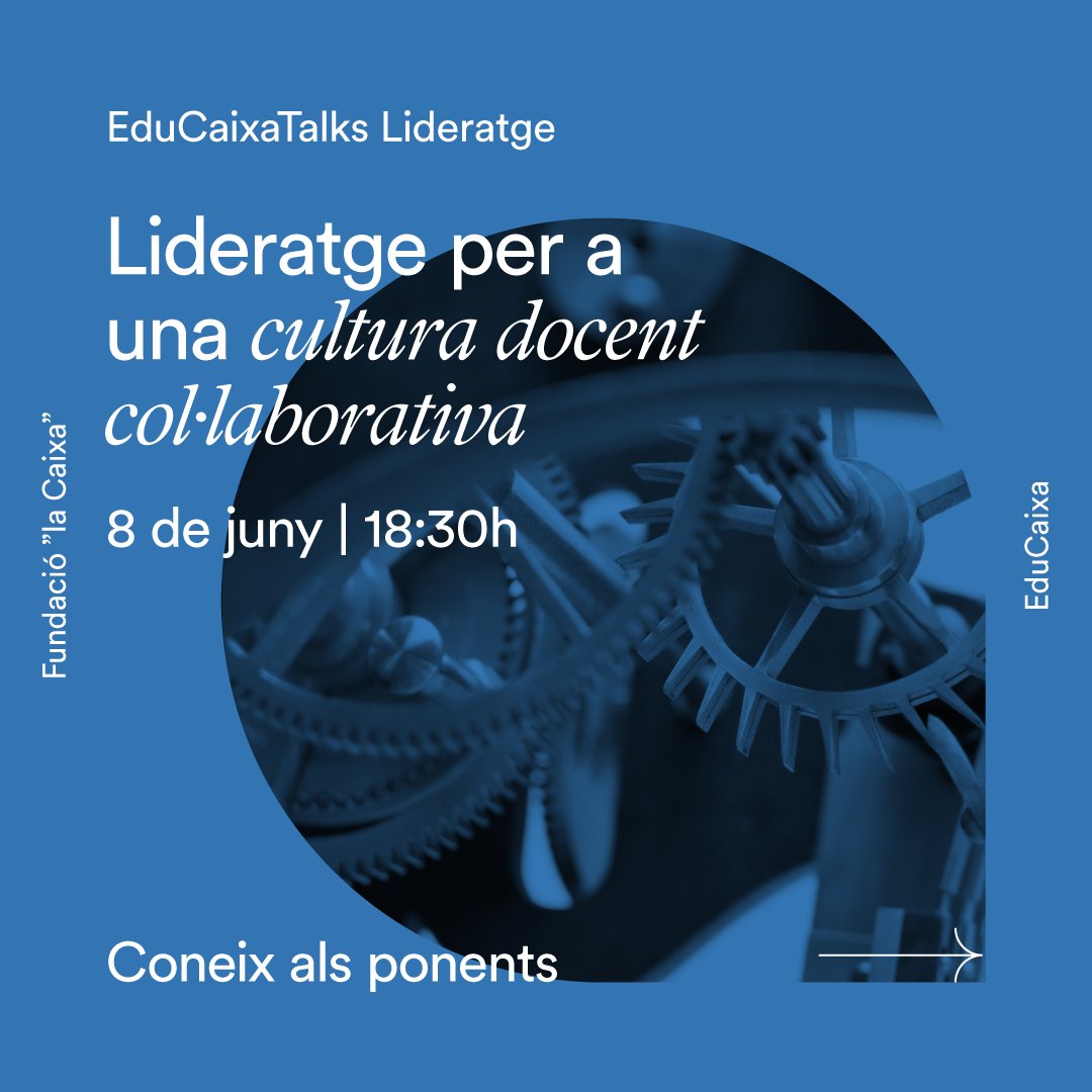 EduCaixa_CAT's tweet image. Dimecres que vinent 8 de juny, a les 18.30 h, celebrem el #EduCaixaTalksLideratge. Una formació per a docents i equips directius que busca reflexionar sobre l'impacte del lideratge en les cultures de centre col·laboratives.

educaixa.org/ca/-/liderazgo…

#CreureÉsCrear