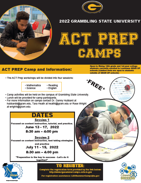 LAGEARUP's tweet photo. Grambling State University's ACT PREP: Content Review for Student Success camp is a five-day, in-person camp that will be held on the Grambling State University campus. The camp will be focused on ACT content review. https://t.co/sJY1in19NT