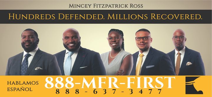 MinceyFitzRoss's tweet photo. Mincey Fitzpatrick Ross: Hundreds Defended. Millions Recovered. Contact us today at 888-MFR-FIRST. #MFRFirst https://t.co/E7q9SQdRBA