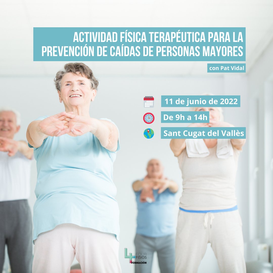 4Fisios's tweet photo. ✅"Actividad física terapéutica para la prevención de caídas de personas mayores" con Pat Vidal.

🗓️ 11 de junio de 2022
⏱️ De 9:00h a 14:00h
📍 Sant Cugat del Vallès
➡️ https://t.co/a0pHMEmzE3 https://t.co/9M6mx8JG0V