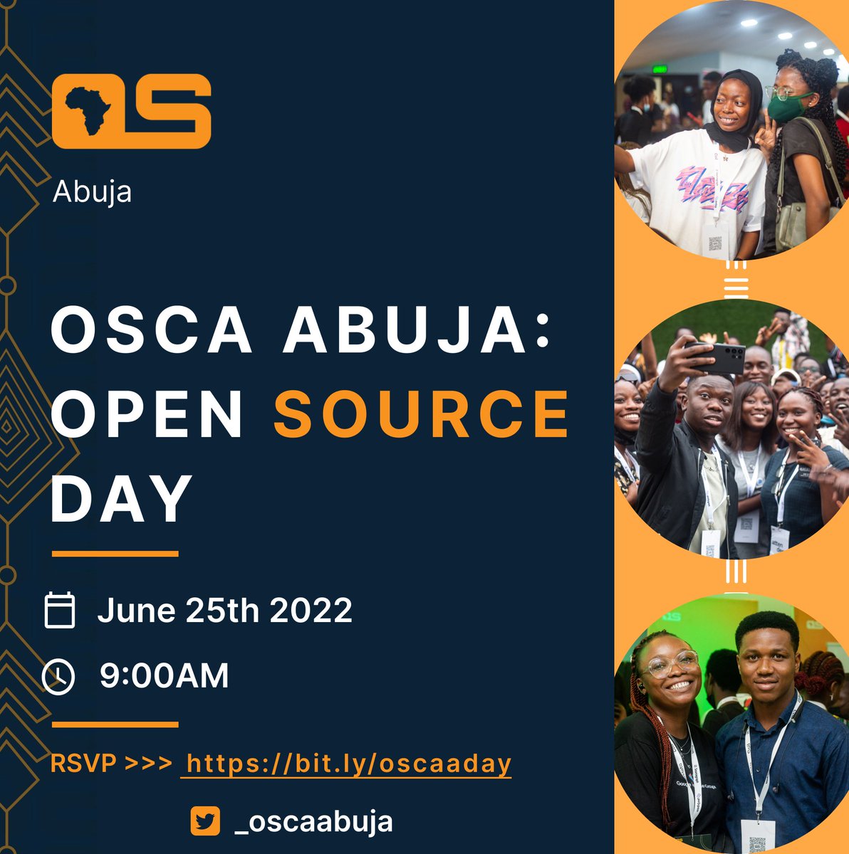 Get ready for OSCA Abuja Open Source Day 2022🚀

*Date* 📆: 25th June, 2022
*Time* ⏲️: 9:00am (WAT)

Tag an open source lover or enthusiast! You do not want to miss it.

RSVP now👇🏾
bit.ly/oscaaday 
#OpenSourceDay  #OSCAABUJA2022