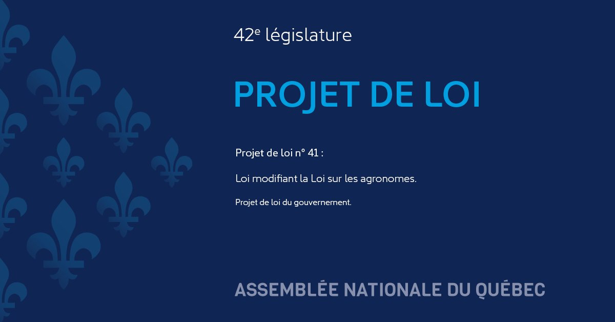 AssnatQc's tweet photo. Le #PL41 (Loi modifiant la Loi sur les agronomes) a été présenté le 1er juin 2022 par le ministre de l’Agriculture, des Pêcheries et de l’Alimentation @andrelamontagn2 à l'Assemblée nationale.

#assnat #travauxparl https://t.co/yydeB9TXzB
