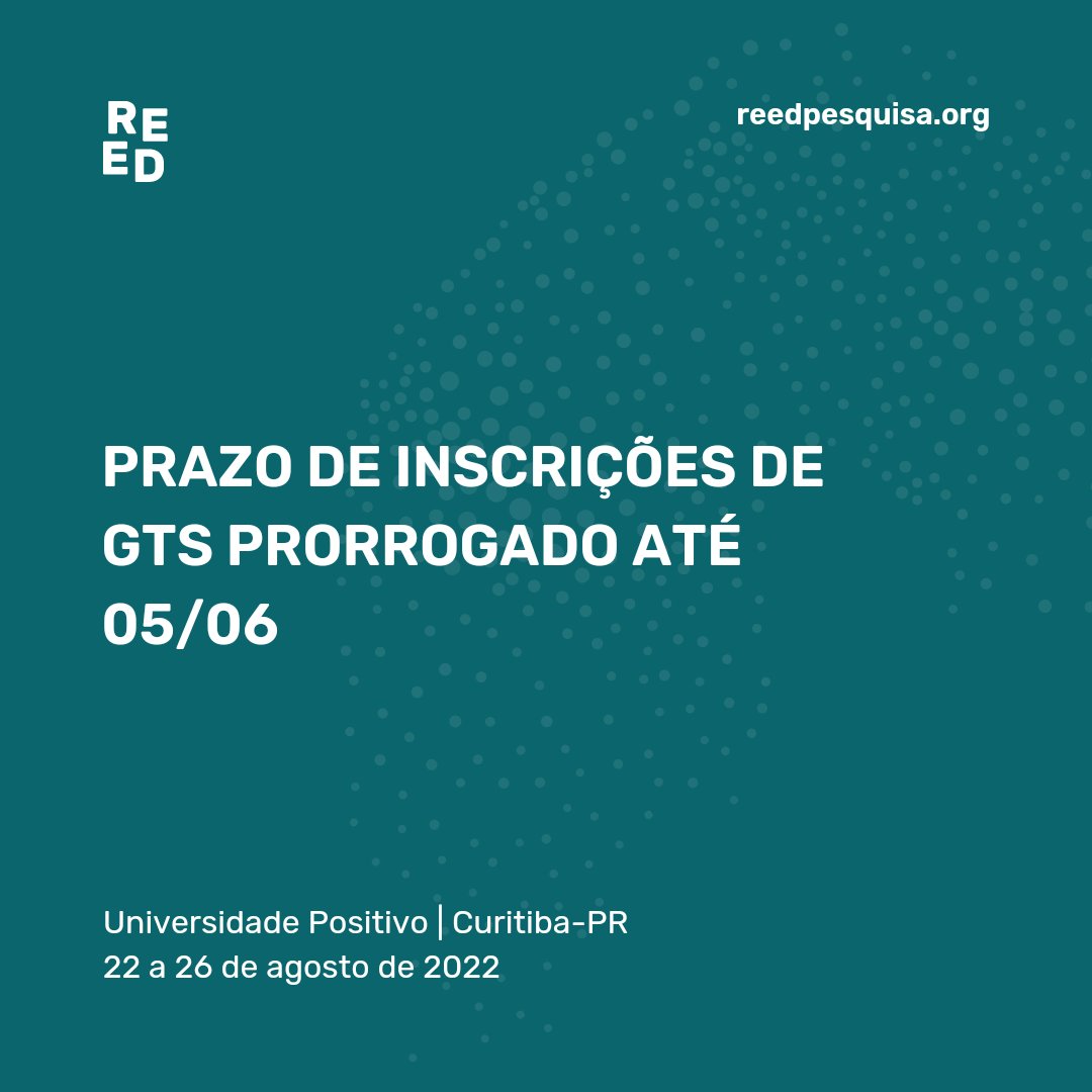 Prazo prorrogado até 05/06 para submissão de propostas de Grupos de Trabalho (GT) para o X EPED, que será realizado na cidade de Curitiba/PR, no período de 22 a 26 de agosto de 2022, na Universidade Positivo – UP. Acesse o edital em: reedpesquisa.org/xi-encontro-de…