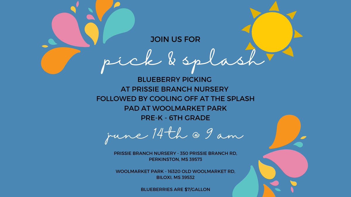 fbcBiloxi's tweet photo. Don't miss out on all the summer activites our First Kids are doing this summer!  With our first outing being Pick &amp; Splash! Contact Jennifer, Director of Preschool &amp; Children, in the church office for more information. https://t.co/0D4sAndWq0