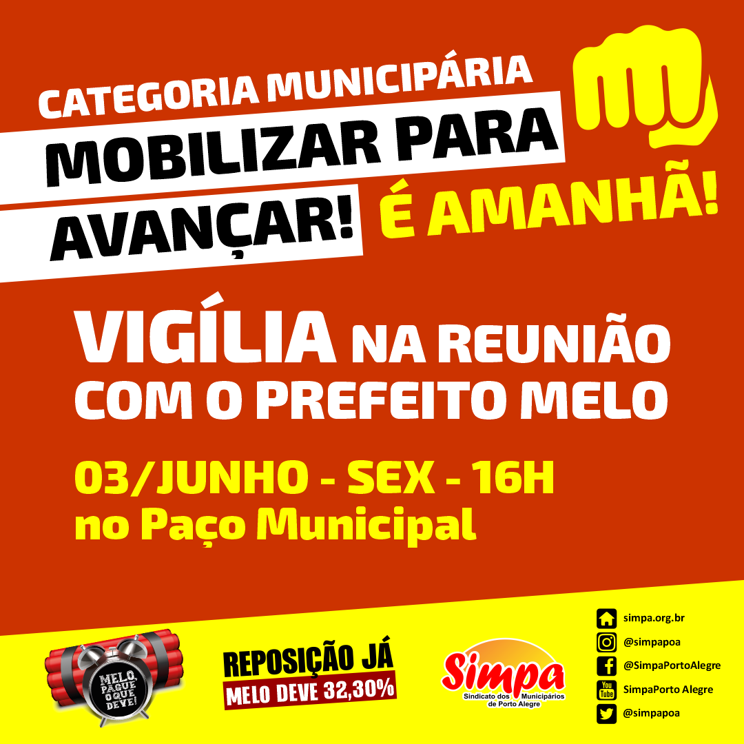 simpapoa's tweet photo. ⚠ ATENÇÃO CATEGORIA MUNICIPÁRIA! É amanhã! Vamos nos mobilizar para avançar! Participe de vigília nesta sexta-feira, 03/06, às 16h, no Paço Municipal, quando o Simpa estará reunido com o prefeito Melo para tratar da reposição.
#ReposiçãoJá #MeloDeve #MeloPague #SimpaSindicato https://t.co/oepmOkbORV