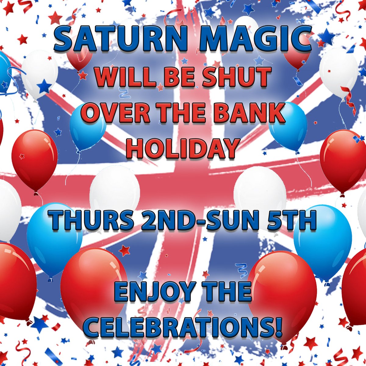 saturnmagic's tweet photo. SATURN MAGIC will be closed over the bank holiday.
Thursday 2nd - Sunday 5th.
We will be back open on Monday 6th.
Enjoy the celebrations!! https://t.co/mnlQ20tie4