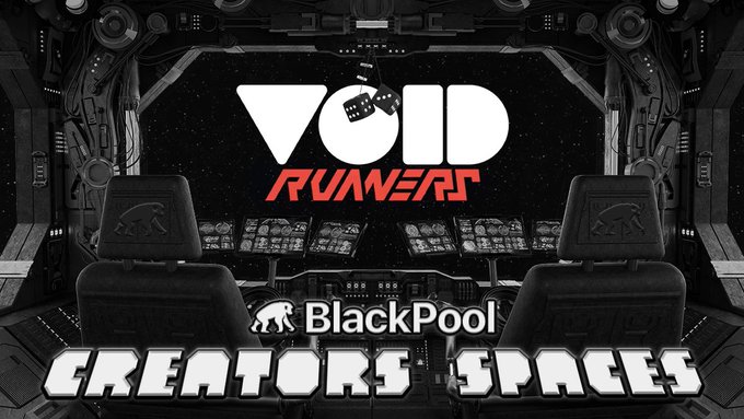 void__runners's tweet photo. Don't miss the first ever @BlackpoolHQ #CreatorSpaces Twitter Space!
Our very own @spacedog_nft will be talking Void Runners insights and web3 gaming with @5hin0b1 and @Whale_Drop
Hit the ⬇link⬇ to set a 🔔- 6pm EST TODAY!
https://t.co/wApVKCyA1z https://t.co/7qXBfTT51w