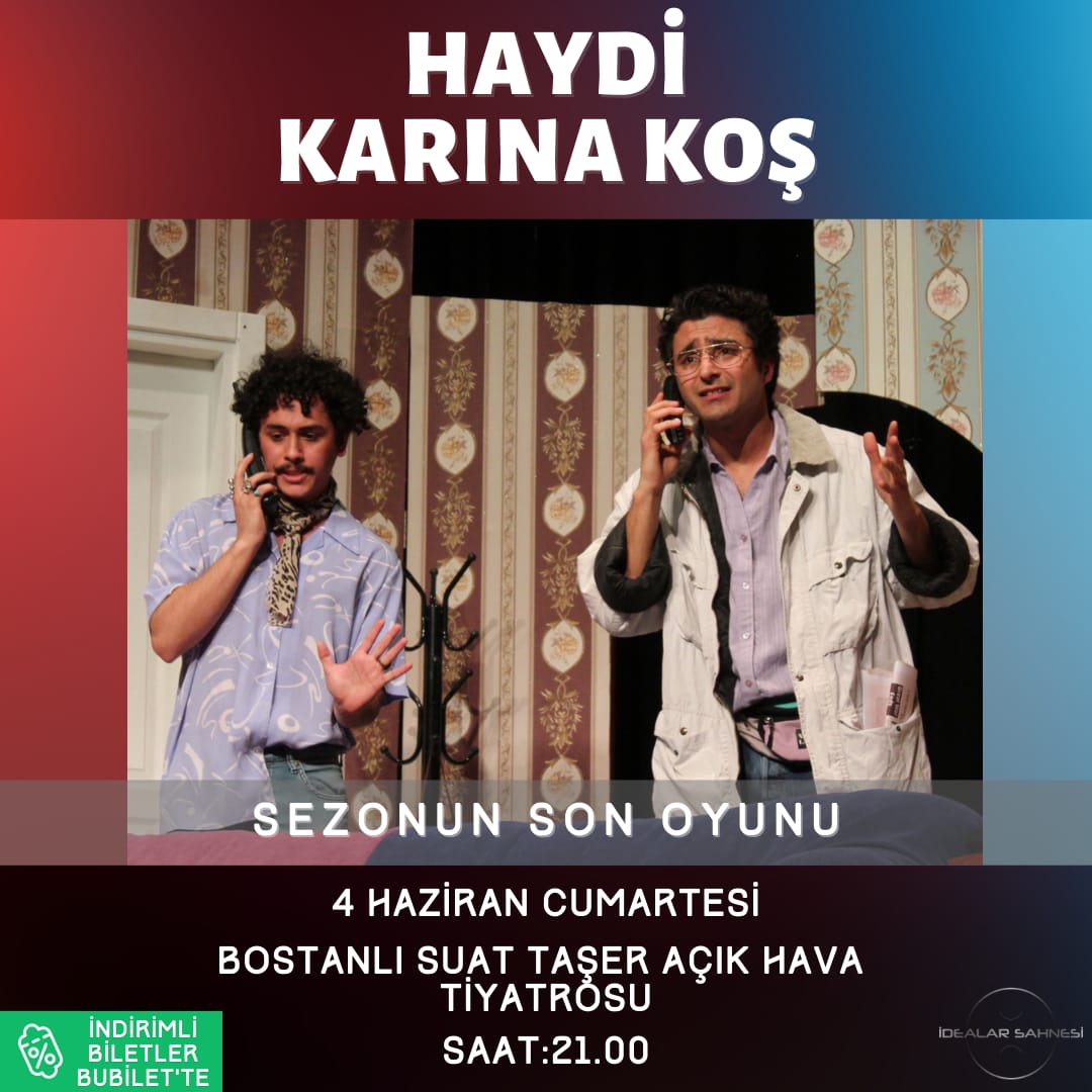 Haydi Karına Koş 4 Haziran Cumartesi günü saat 21.00’ da Bostanlı Suat Taşer Açık Hava Tiyatrosu'nda sezonun son temsilini gerçekleştiriyor.

Fırsat biletler bubilet.com'da sınırlı sayıda!