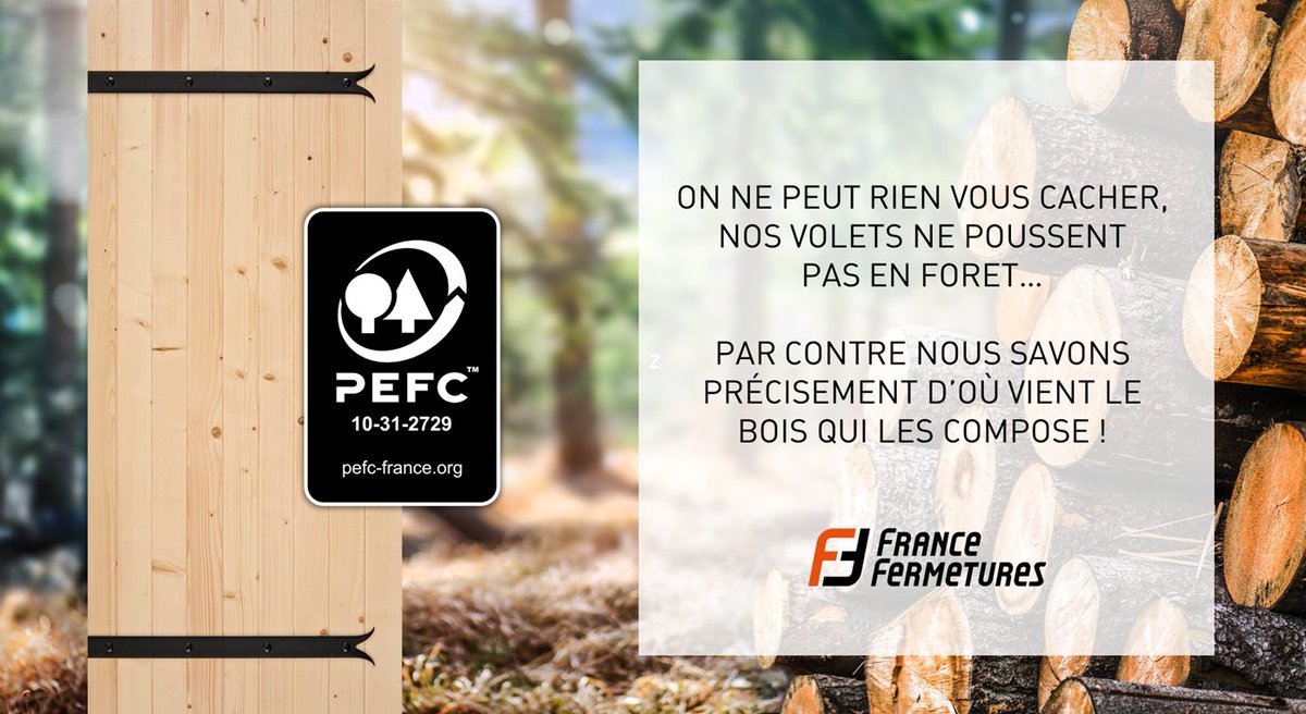 FFermetures's tweet photo. France Fermetures vient d'obtenir le renouvellement de son certificat PEFC. Celui-ci garantit que le bois utilisé dans la fabrication de nos volets est issu de forêts durablement gérées ! #francefermetures #PEFC #responsabilitéenvironnementale https://t.co/MG7RbQlrtz