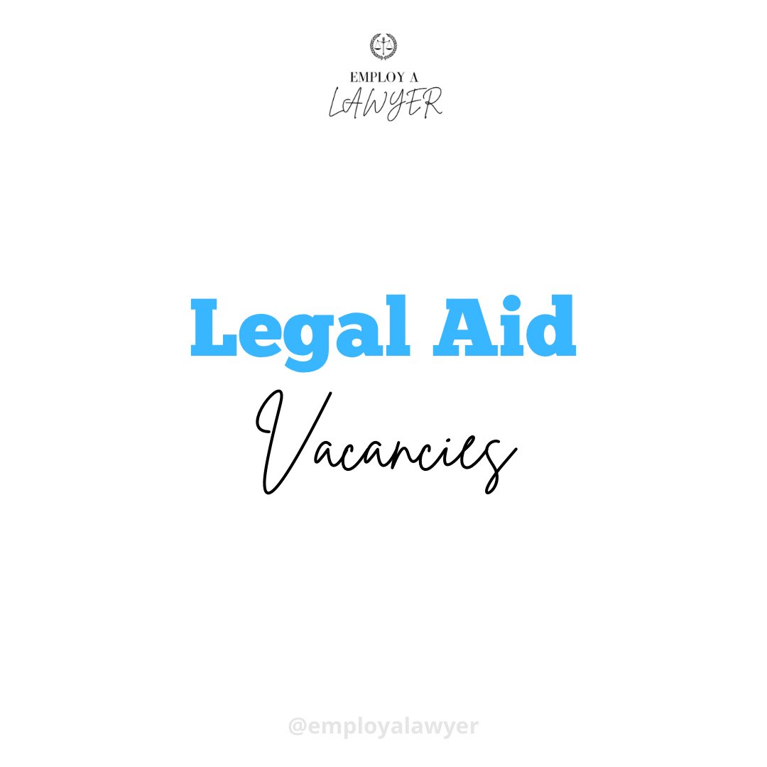 employ_a_lawyer's tweet photo. Legal Aid Vacancies https://t.co/mbksR4fJKA