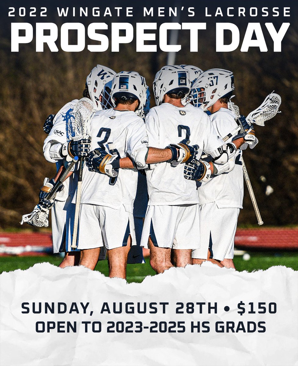 WingateLacrosse's tweet photo. Wingate Lacrosse Prospect Day is on Sunday, August 28th. Open to all 2023-2025 HS Grads. Come see what Wingate is all about! 

https://t.co/gZT07eNVmP

**LINK IS IN BIO AS WELL** 

#BtB #JYD https://t.co/SV8s4IAFIs