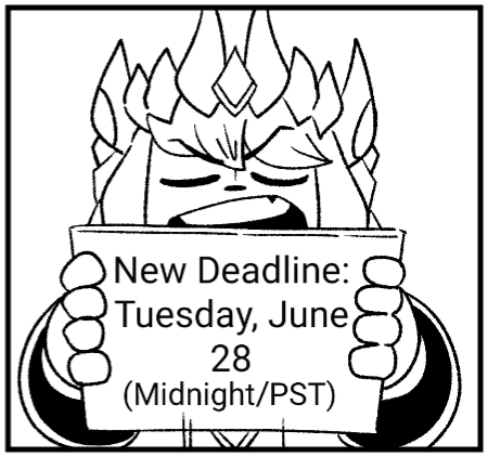 "DEADLINE EXTENSION FOR ROUND 1!" 

Due to majority request, we've decided to extend the deadline for Round 1 of the #CrownOfTheBeast. These few extra weeks should give everyone plenty of time to finish their work. Good luck!

(Art by <a href="/mippness/">Mipp (on 🦋)</a>)