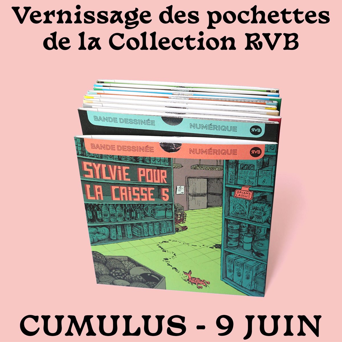CollectionRVB's tweet image. 💥💥Jeudi 9 juin de 17h à 19h à la Librairie Cumulus à Genève ! 

Vernissage des nouvelles pochettes de la collection RVB! Avec en bonus Pierre Schilling et Jehan Khodl en dédicace! 💥💥

Venez nombreuses.x!