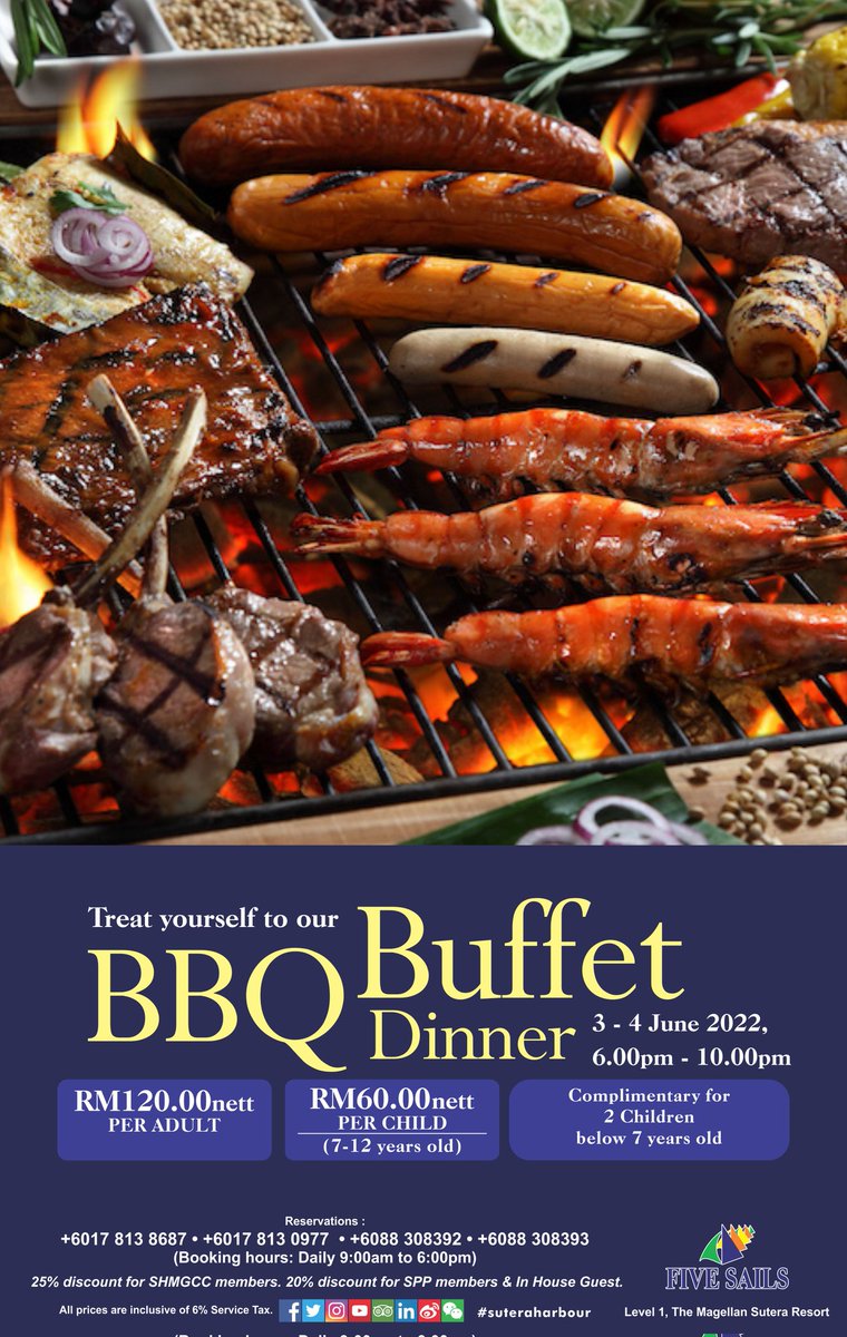 suteraofficial's tweet photo. BBQ Buffet Dinner @Five Sails, The Magellan Sutera Resort. 3 & 4 June 2022. #suteraharbour #bbqdinner https://t.co/3sjEi8YlY2