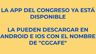 📢Ya disponible la APP🤳de nuestro próximo Congreso.
📲Te la podrás descargar en ANDROID e IOS con el nombre:  "CGCAFE".

#cnaf2022 
@CgcafeAaff
<a href="/CAFMalagaES/">CAF Málaga</a>
<a href="/Fycma/">Fycma</a>
