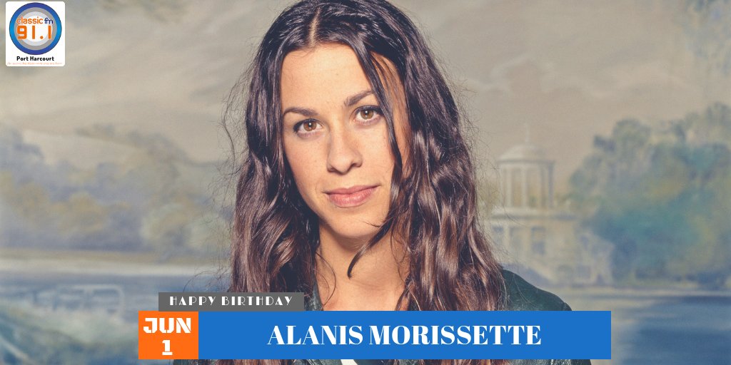 Happy Birthday to Canadian Rocker Alanis Morissette. with 