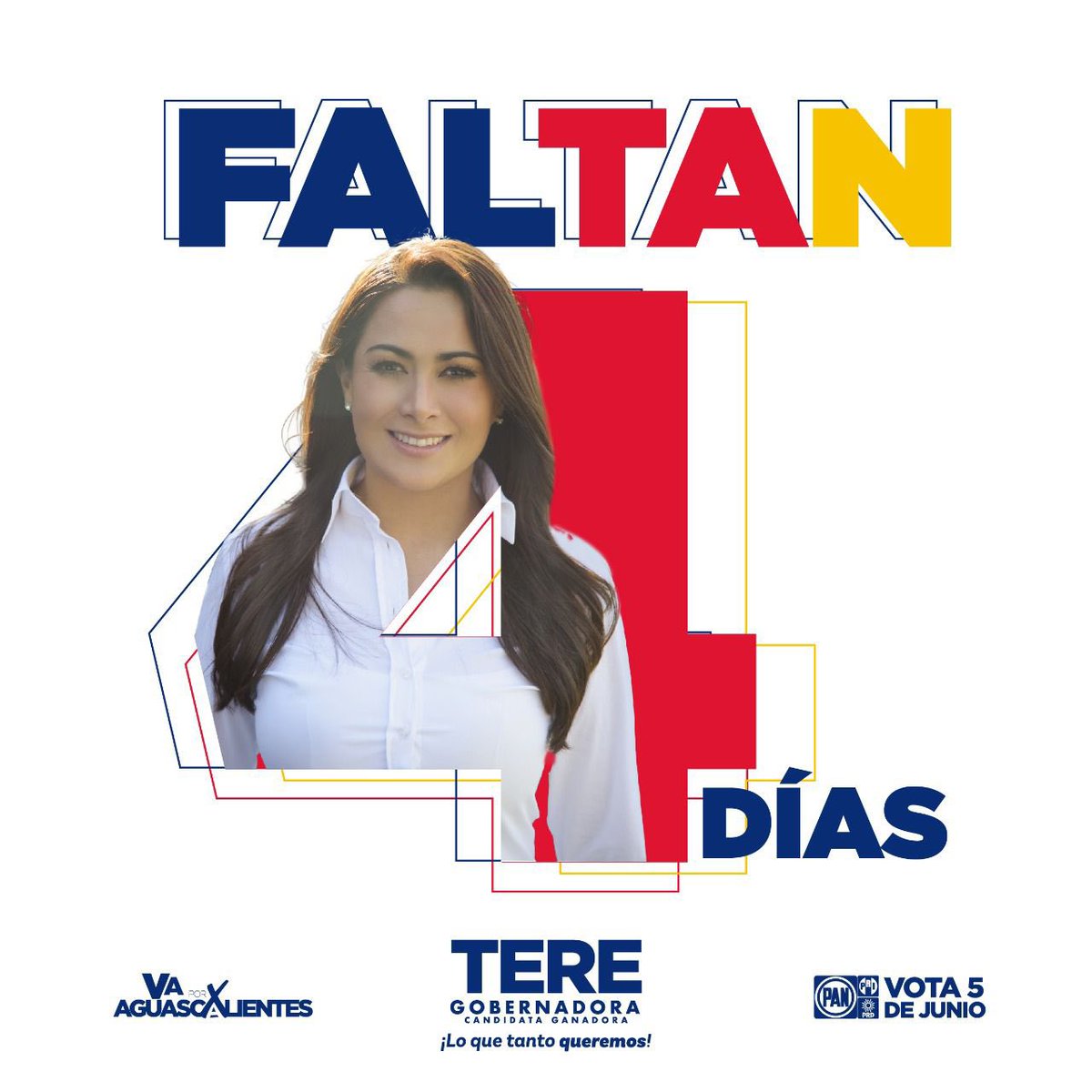 TereJimenezE's tweet photo. ¡Faltan solo 4 días! Este 5 de junio vota por la paz y la tranquilidad de Aguascalientes. ¡Vota #TereGobernadora! 

#TereJiménez
#LoQueTantoQueremos https://t.co/ZuU0SyJtev