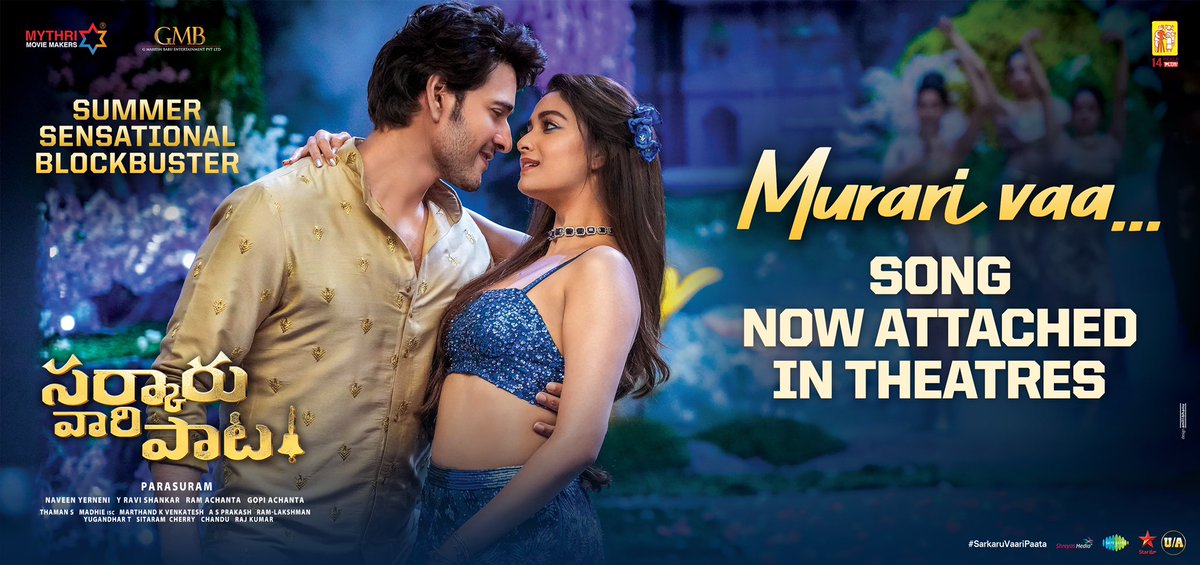 SSMBGlobalFC's tweet photo. The most awaited news is here! 🤩

The MASS Melody #MurariVaa song now attached to #SarkaruVaariPaata on the Big Screens!

#BlockbusterSVP 

Super🌟 @urstrulyMahesh @KeerthyOfficial @ParasuramPetla @MusicThaman @MythriOfficial @GMBents @14ReelsPlus @saregamasouth https://t.co/qRICl300lY