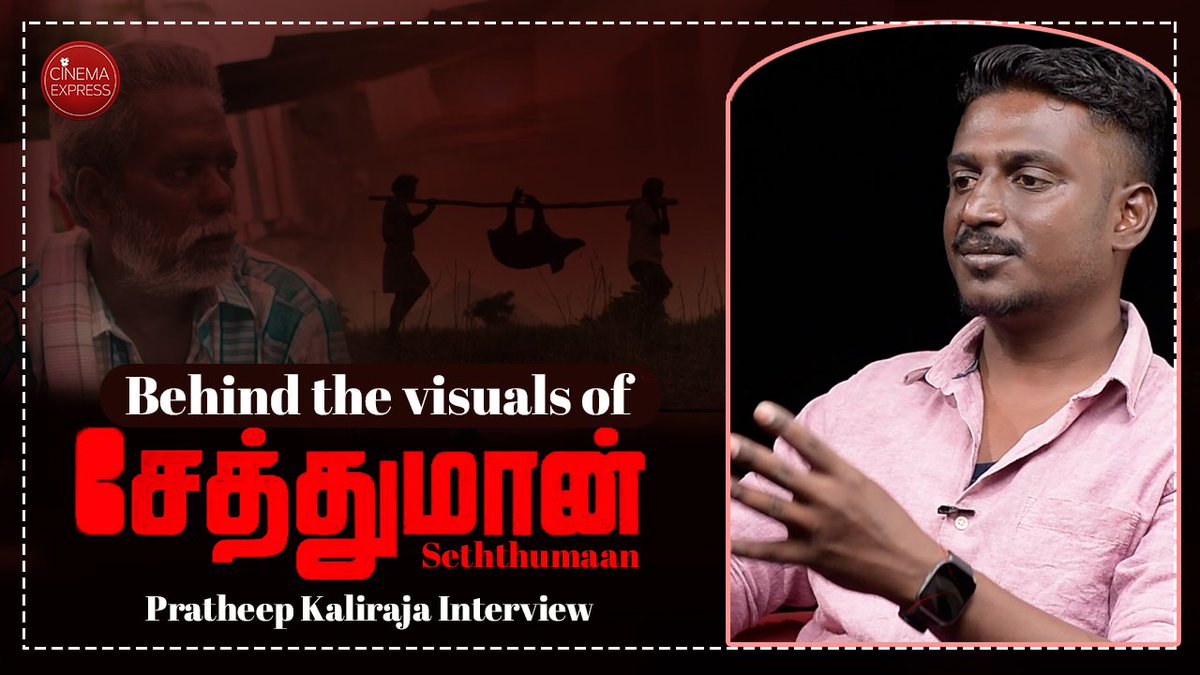 #Seththumaan, one of the best Tamil films of the year, has a distinctive visual style. Catch cinematographer @doppratheep in conversation with @RamVenkatSrikar about the visuals of this realistic rural drama. Premiering in a few minutes. Watch: youtube.com/watch?v=-6rWIp…