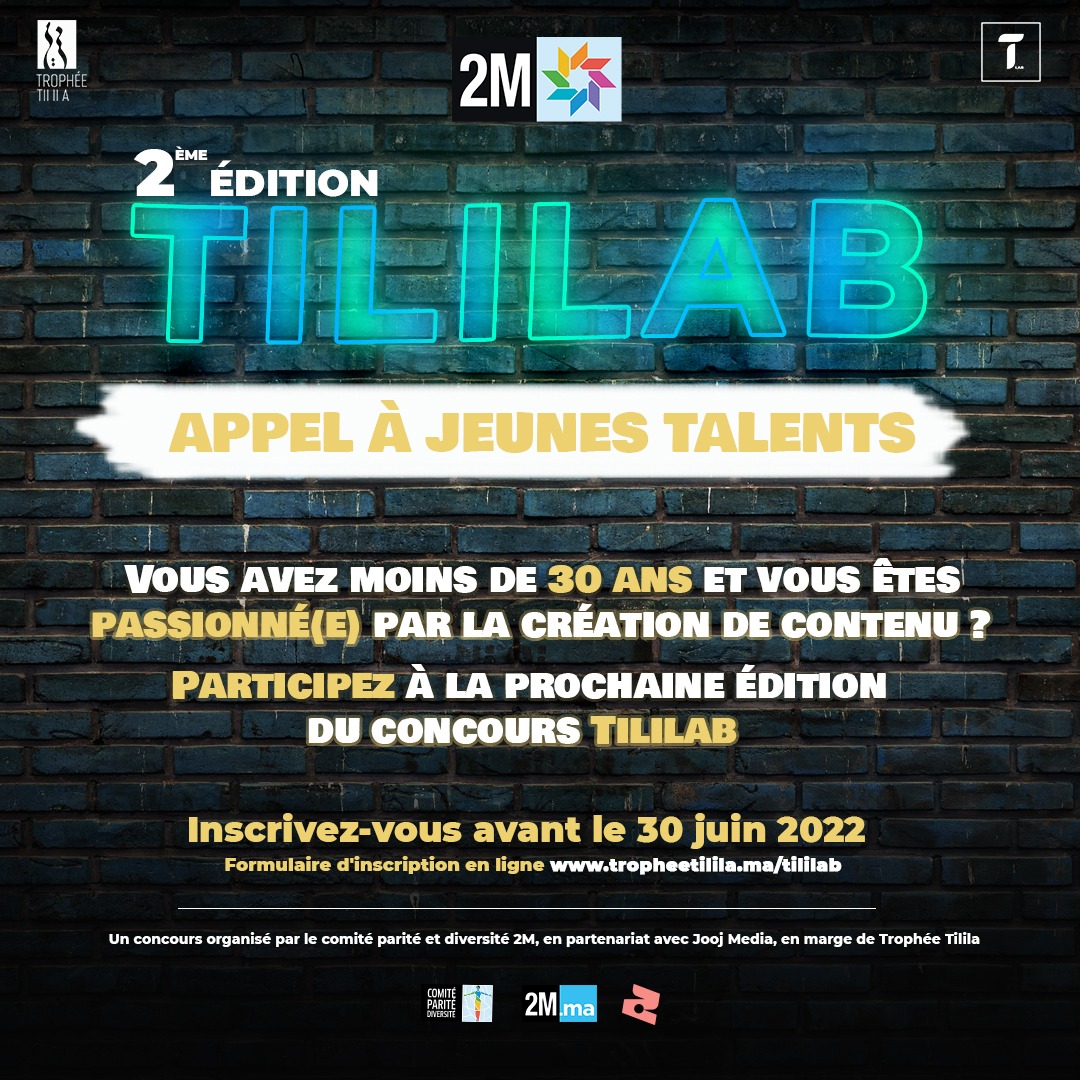 📣APPEL À JEUNES TALENTS📣
Vous avez moins de 30 ans, et vous êtes passionné(e) par la création de contenu ? 
✍🏻 INSCRIVEZ-VOUS vite pour participer à la deuxième édition du concours #TILILAB . 
 👉 tropheetilila.ma/index.php/tili…
<a href="/2MInteractive/">2M.ma</a> 
#TrophéeTilila #Tililab #PUB #Jeunes